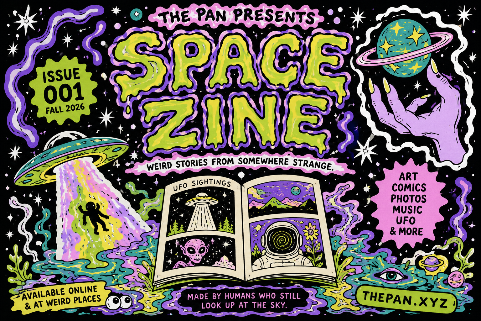 THE PAN presents SPACE ZINE — weird stories from somewhere strange